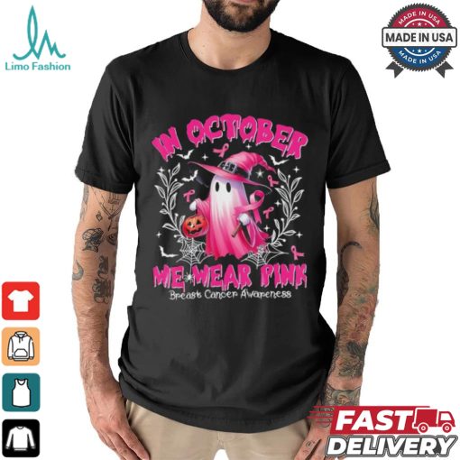 In October We Wear Pink Ghost Witch Breast Cancer Awareness Halloween 2024 T shirt