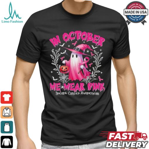 In October We Wear Pink Ghost Witch Breast Cancer Awareness Halloween 2024 T shirt