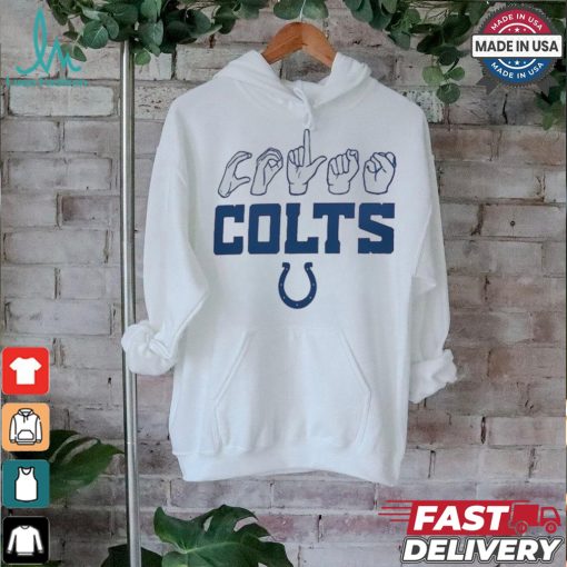 Indianapolis Colts The NFL ASL Collection by Love Sign American Sign Language T Shirt