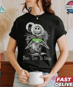 Jack Skellington Beetlejuice Halloween Never Trust The Living T Shirt