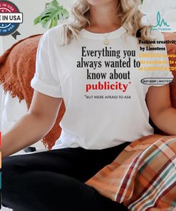 Jack Wearing Everything You Always Wanted To Know About Publicity Shirt