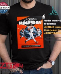 Jackson Holliday Baltimore Orioles young players in american league history to homer in three straight games shirt, hoodie, sweater, long sleeve and tank top Jackson Holliday Baltimore Orioles young players in american league history to homer in three straight games shirt