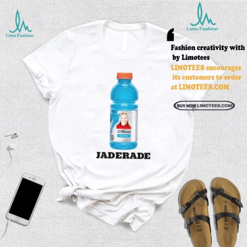 Jaderade Shirt