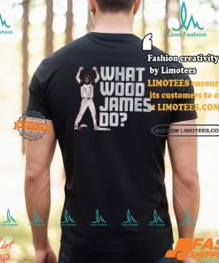 James wood what wood james do shirt