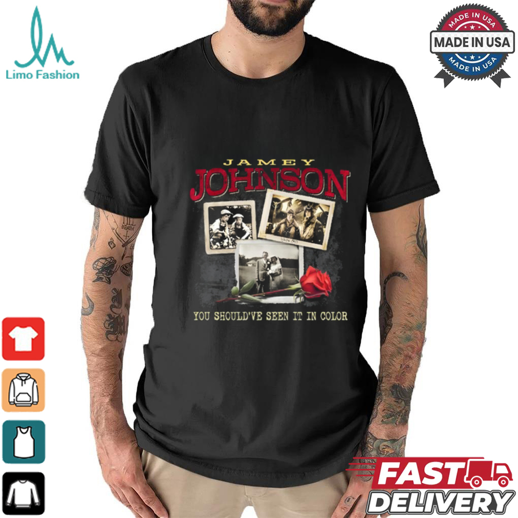 Jamey Johnson Should've Seen It In Color Shirt Jamey Johnson Should've Seen It In Color Shirt