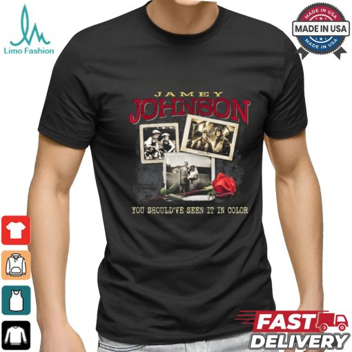 Jamey Johnson Should’ve Seen It In Color Shirt