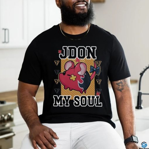 Jdon My Soul Rat Shirt