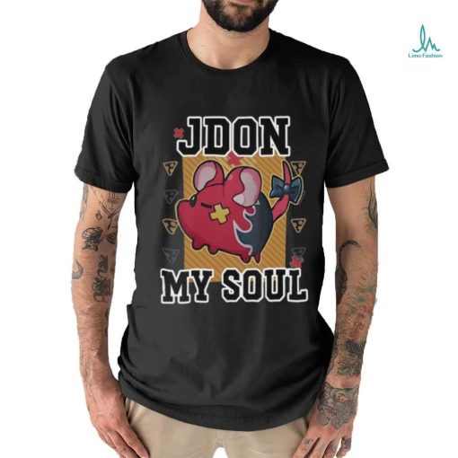Jdon My Soul Rat Shirt