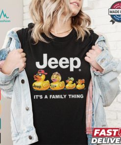 Jeep it’s a family thing ducks shirt