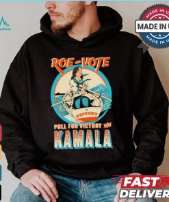 Jeff Brawn Roe Your Vote Pull For Victory With Kamala Shirt