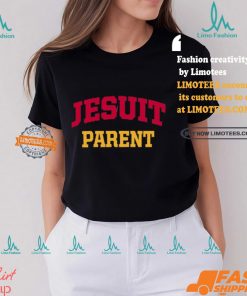 Jesuit High School Parent Shirt
