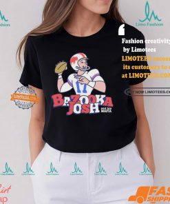 Josh Allen Bazooka Josh And His Mafia Shirt