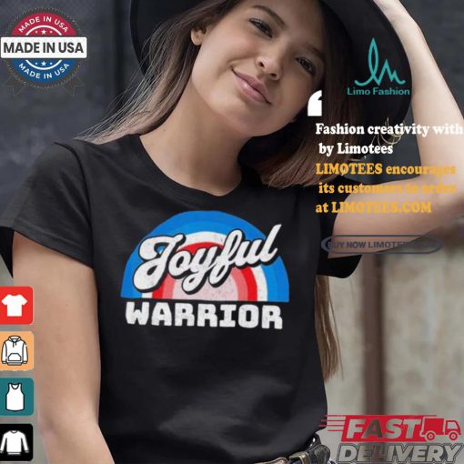 Joyful Warrior Harris Walz T shirt