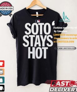 Juan Soto Soto Stays Hot Shirt