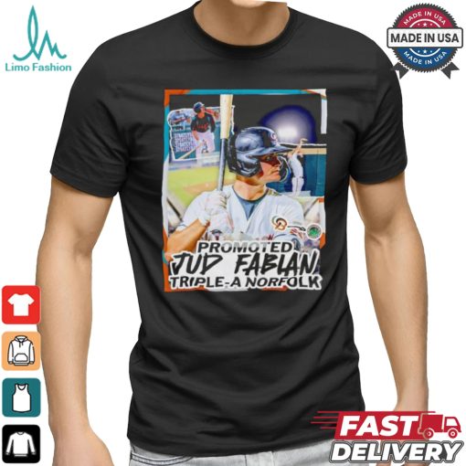 Jud Fabian promotion to Triple A Norfolk shirt