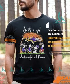 Just A Girl Who Loves Fall And Baltimore Ravens X Peanuts Characters Shirt