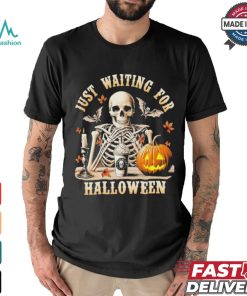 Just Waiting For Halloween Skeleton Coffee Spooky Season Shirt