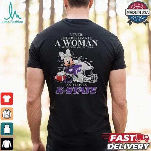 K State Wildcats x Minnie Mouse Never Underestimate A Woman Who Understands Football And Loves Shirt