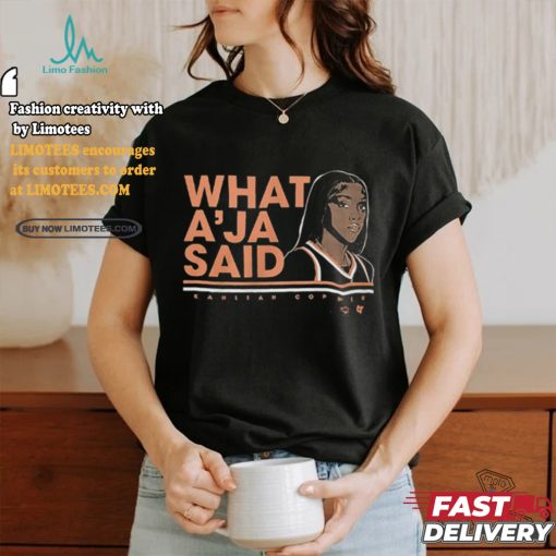 Kahleah Copper What A’ja Said shirt