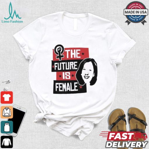 Kamala Harris 2024 Best The Future Is Female T shirt