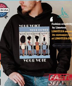 Kamala Harris Black Women Vote Your Voice Your Power Your Vote T shirt