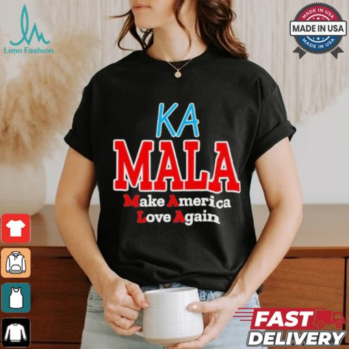 Kamala Harris Make America Love Again 2024 Shirt