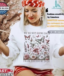 Kamala Harris Tim Walz Team Freedom 2024 We’re No Going Back Botanical Flowers Butterflies T shirt