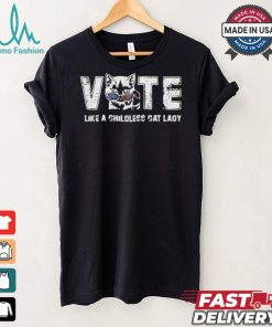 Kamala Harris Vote Like A Childless Cat Lady 2024 T shirt