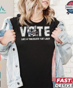 Kamala Harris Vote Like A Childless Cat Lady 2024 T shirt