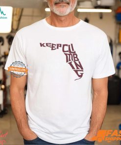 Keep climbing shirt