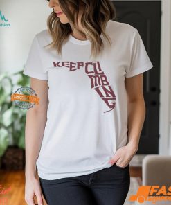 Keep climbing shirt