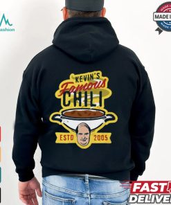 Kevin’s Famous Chili Estd 2005 Shirt