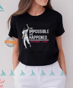 Kirk Gibson The Impossible Has Happened Shirt