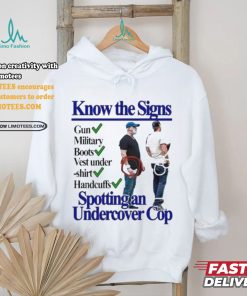 Know The Signs Gun Military Boots Vest Under Shirt, hoodie, sweater, long sleeve and tank top Know The Signs Gun Military Boots Vest Under Shirt