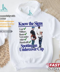 Know The Signs Gun Military Boots Vest Under Shirt, hoodie, sweater, long sleeve and tank top Know The Signs Gun Military Boots Vest Under Shirt