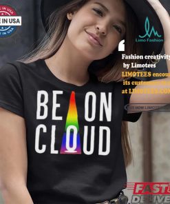 LGBT be on cloud happy pride month shirt