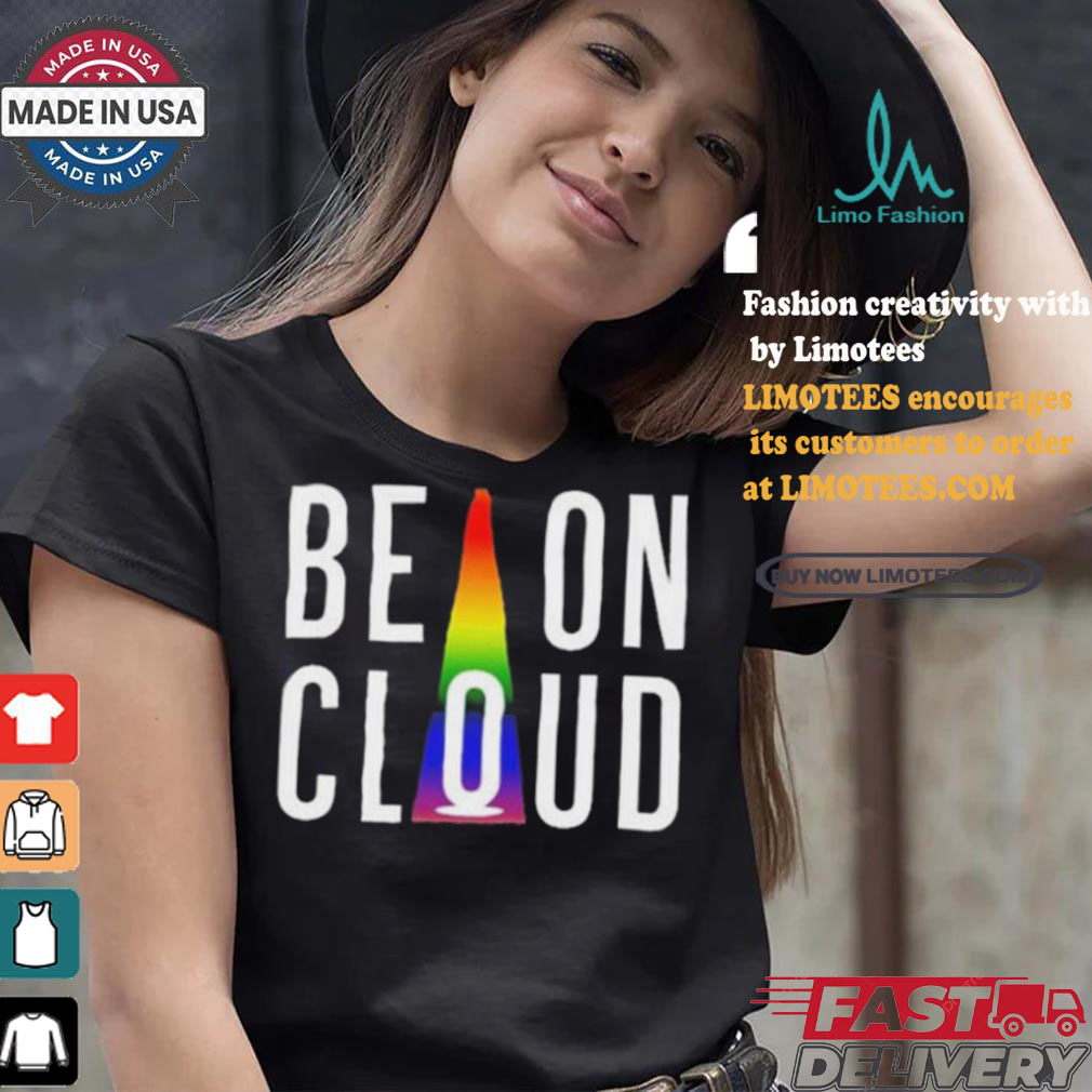 LGBT be on cloud happy pride month shirt LGBT be on cloud happy pride month shirt