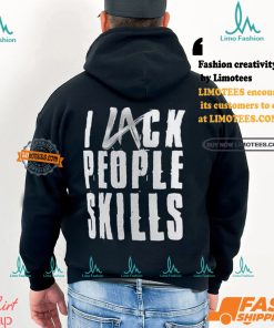 La Knight I Lack People Skills Shirt