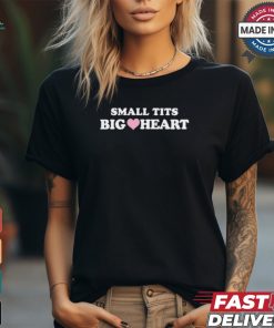 Lacie Marie Evans Wearing Small Tits Big Heart Shirt