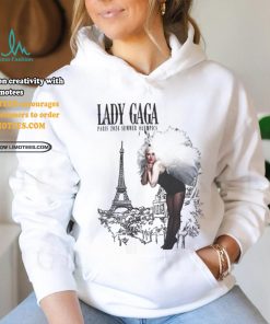 Lady Gaga 2024 Summer Olympics in Paris Unisex Shirt, hoodie, sweater, long sleeve and tank top Lady Gaga 2024 Summer Olympics in Paris Unisex Shirt