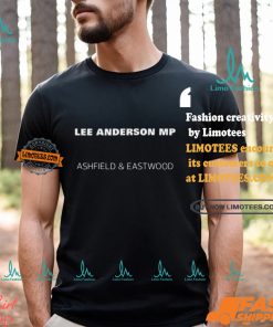 Lee Anderson Mp Ashfield And Eastwood Shirt