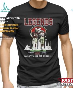 Legends The 49ers Of San Francisco Thank You For The Memories T Shirt