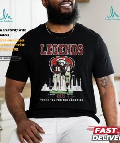 Legends The 49ers Of San Francisco Thank You For The Memories T Shirt