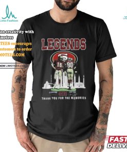 Legends The 49ers Of San Francisco Thank You For The Memories T Shirt