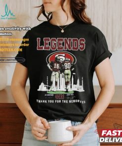 Legends The 49ers Of San Francisco Thank You For The Memories T Shirt