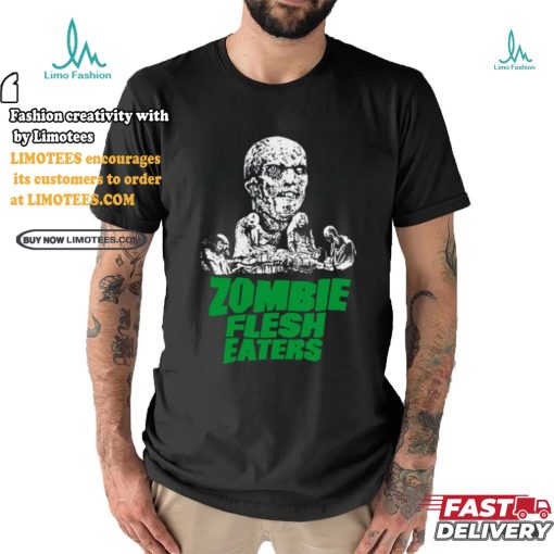 Limited Zombie Flesh Eaters Shirt