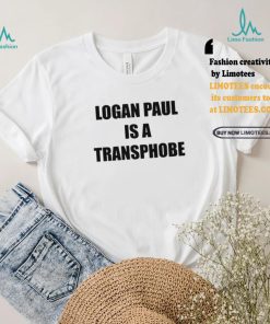 Logan Paul Is A Transphobe T Shirt
