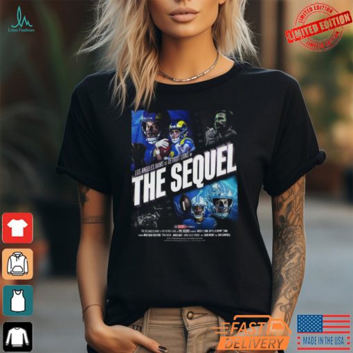 Los Angeles Rams vs Detroit Lions The Sequel NFL Kickoff Game September 8 2024 shirt