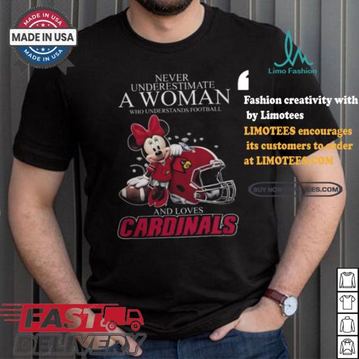 Louisville Cardinals x Minnie Mouse Never Underestimate A Woman Who Understands Football shirt