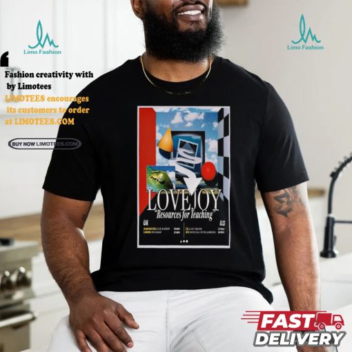 Lovejoy Band Resources For Teaching Tour 2024 Poster Shirt